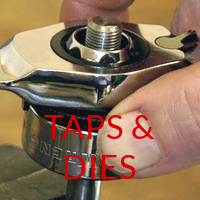 Taps and Dies